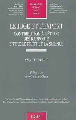 le juge et l'expert, contribution à l'étude des rapports entre le droit et la science