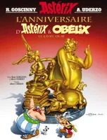 Une aventure d'Astérix., 34, Une aventure d'Astérix / L'anniversaire d'Astérix & Obélix : le livre d'or, Volume 34, L'anniversaire d'Astérix & Obélix : le livre d'or