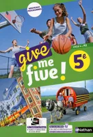 Give me five ! 5ème - Manuel 2017