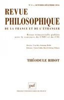 Revue philosophique, n° 4 (2016) Théodule Ribot