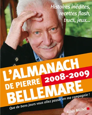 L'almanach de Pierre Bellemare 2008/2009
