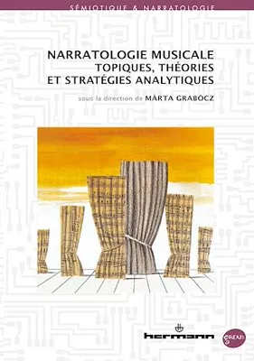 Narratologie musicale, Topiques, théories et stratégies analytiques