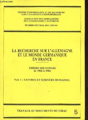 1, Lettres et sciences humaines, La Recherche sur l'Allemagne et le monde germanique en France