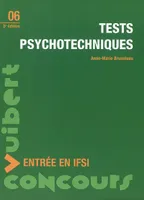 CONCOURS D ENTREE EN IFSI TESTS PSYCHOTECHNIQUES N.6 5EME EDITION