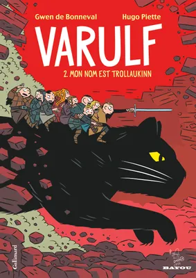 2, Varulf (Tome 2-Mon nom est Trollaukinn), Mon nom est Trollaukinn