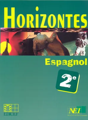 Horizontes, Espagnol 2nde, espagnol, 2e