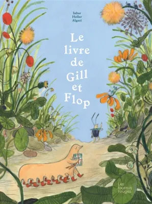 Le livre de Gill et Flop
