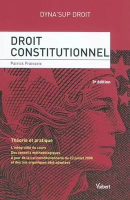 Droit constitutionnel / théorie et pratique