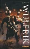 Warhammer heroes, Wulfrik, un roman Warhammer