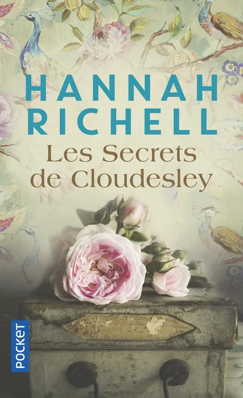 Livres Littérature et Essais littéraires Romans contemporains Etranger Les secrets de Cloudesley Hannah Richell