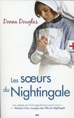 2, Les soeurs du Nightingale - Série Nightingale T2
