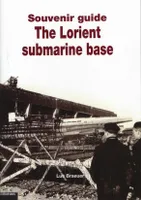 The Lorient submarine base
