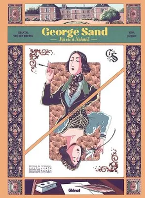 George Sand, Ma vie à Nohant