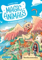 Magic animals - Le Pouvoir de l'amulette