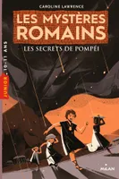 2, Les mystères romains, Tome 02, Les secrets de Pompéi