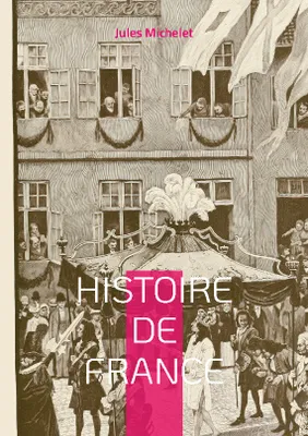 Histoire de France, Volume 18