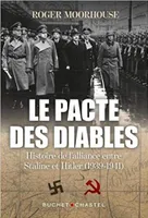 Le pacte des diables, Histoire de l'alliance entre staline et hitler, 1939-1941