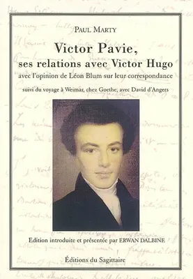 Victor Pavie, ses relations avec Victor Hugo