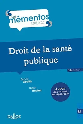 Droit de la santé publique - 11e ed.