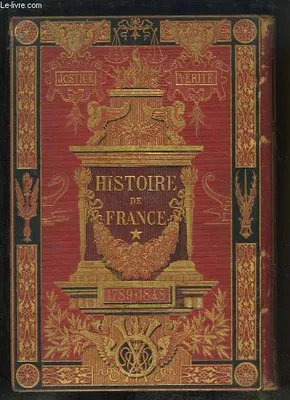 L'Histoire de France depuis 1789 jusqu'en 1848, racontée à mes petits-enfants. TOME 1 seul.