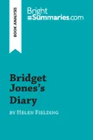 Bridget Jones's Diary by Helen Fielding (Book Analysis), Detailed Summary, Analysis and Reading Guide