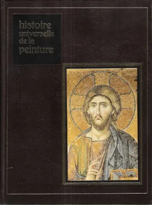 Peintures Chrétiennes , Couleurs Paléochrétiennes , Coptes et Byzantines - Histoire Universelle De La Peinture