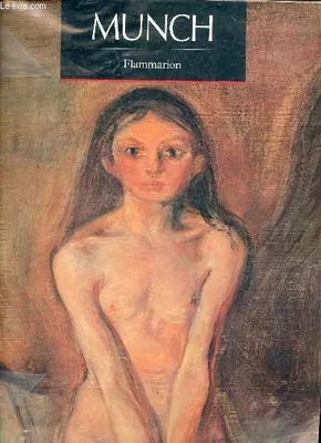 Munch, - TRADUIT DE L'ANGLAIS