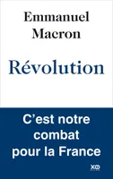 Révolution, C'est notre combat pour la France