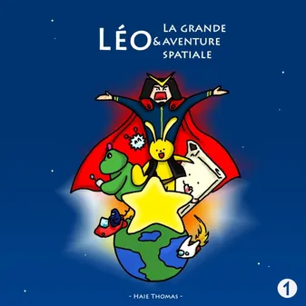 Léo et la grande aventure spatiale