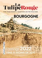 Les vins de Bourgogne à moins de 20 euros, La Tulipe Rouge 2022