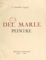 Del Marle, peintre