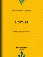 Hamlet, Prince de Danemark