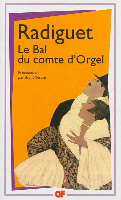 Livres Littérature et Essais littéraires Romans contemporains Francophones Le bal du comte d'Orgel Raymond Radiguet