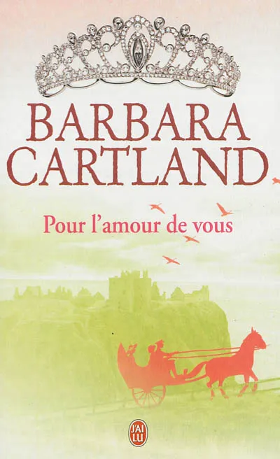 Livres Littérature et Essais littéraires Romance Pour l'amour de vous Barbara Cartland