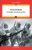Stalingrad, La bataille au bord du gouffre