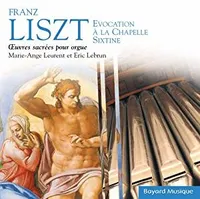 Franz Liszt - OEuvres sacrées pour orgue