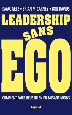 Leadership sans ego