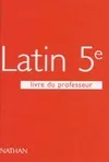 Gaillard latin 5e. Livre du professeur programme 1997, livre du professeur