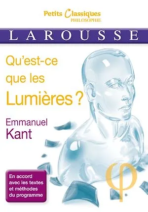 Qu'est-ce que les Lumières ? Emmanuel Kant