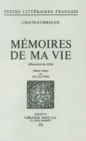 Mémoires de ma Vie, Manuscrit de 1826