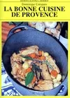 La bonne cuisine de Provence