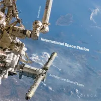 International Space Station Architecture Beyond Earth /anglais
