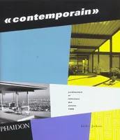 Contemporain, architecture et intérieurs des années 1950