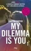 1, My Dilemma is You - tome 1