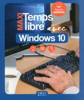 Maxi Temps Libre avec Windows 10