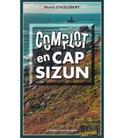 Complot en Cap-Sizun