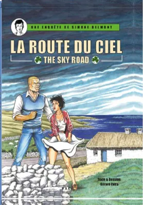 Une enquête de Simone Belmont, La route du ciel, The sky road