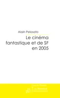 Le cinéma fantastique et de SF en 2005
