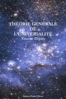 THÉORIE GÉNÉRALE DE L'UNIVERSALITÉ