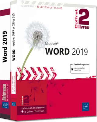 Word (versions 2019 et Office 365) - Coffret de 2 livres : Le Manuel de référence + le Cahier d'exer